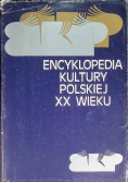 Encyklopedia kultury Polskiej XX wieku