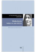 Wiedza krzyża Studium o św. Janie od Krzyża