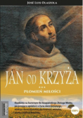 Jan od Krzyża Płomień miłości