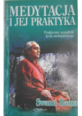 Medytacja i jej praktyka praktyczny poradnik życia wewnętrznego