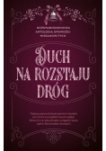 Duch na rozstaju dróg. Bożonarodzeniowa antologia opowieści niesamowitych