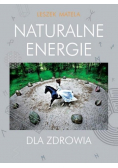 Naturalne energie dla zdrowia