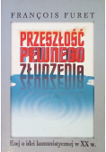 Przeszłość pewnego złudzenia
