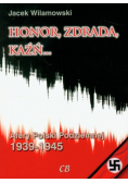 Honor zdrada kaźń Część 1