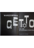 Warszawskie Getto 1943 - 1988 w 45 Rocznicę Powstania