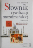 Słownik cywilizacji muzułmańskiej
