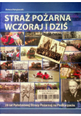 Straż Pożarna wczoraj i dziś
