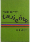 Różne formy tańców polskich