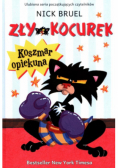 Zły Kocurek. Koszmar opiekuna