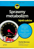 Sprawny metabolizm dla bystrzaków