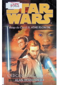 Star Wars Nadchodząca burza Część II Atak klonów