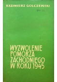 Wyzwolenie pomorza zachodniego w roku 1945