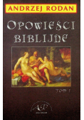 Opowieści biblijne Tom I