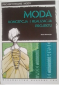 Moda Koncepcja i realizacja projektu
