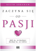 Zaczyna się od pasji