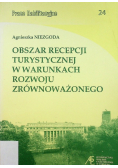 Obszar recepcji turystycznej w warunkach rozwoju zrównoważonego