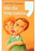 Nie dla mięczaków