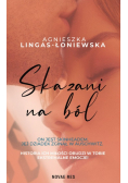 Skazani na ból