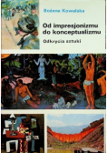 Od impresjonizmu do konceptualizmu