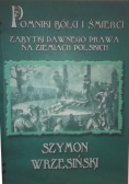 Pomniki bólu i śmierci
