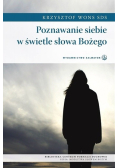Poznawanie siebie w świetle słowa Bożego