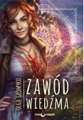 Kroniki Belorskie  Tom 1 Zawód wiedźma