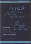 Masaż w kosmetyce i odnowie biologicznej