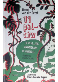 11 palców O tym jak zniknęłam w dżungli