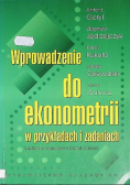 Wprowadzenie do ekonometrii w przykładach i zadaniach