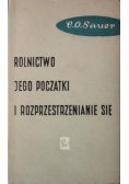Rolnictwo jego początki i rozprzestrzenianie się
