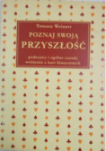 Poznaj swoją przyszłość