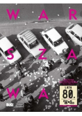 Warszawa Lata 80