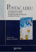 Postać leku. Optymalizacja leków doustnych i do oczu w nowoczesnej technologii farmaceutycznej