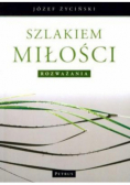 Szlakiem Miłości Rozważania