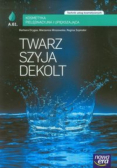 Kosmetyka pielęgnacyjna i upiększająca Twarz szyja dekolt