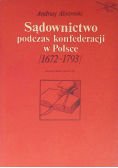 Sądownictwo podczas konfederacji w Polsce