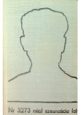 Nr 3273 miał szesnaście lat