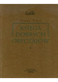 Księga dobrych obyczajów Tom 1