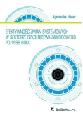 Efektywność zmian systemowych w sektorze szkolnictwa zawodowego po 1999 roku