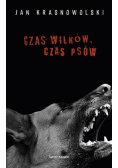 Czas wilków czas psów