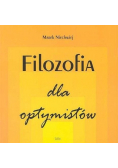 Filozofia dla optymistów / Filozofia dla pesymistów