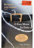Na każde jego żądanie Tom 2 O dwa słowa za dużo