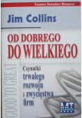 Od dobrego do wielkiego