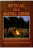 Rytuał dla Matki Ziemi