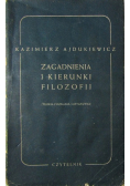 Zagadnienia i kierunki filozofii