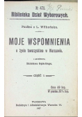 Moje Wspomnienia O Życiu Towarzyskiem W Warszawie Część 3 1907 r.