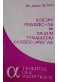 Sobory powszechne  w drugim tysiącleciu chrześcijaństwa