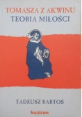 Tomasz z Akwinu Teoria miłości