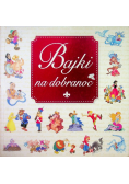 Bajki na dobranoc