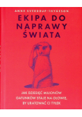 Ekipa do naprawy świata